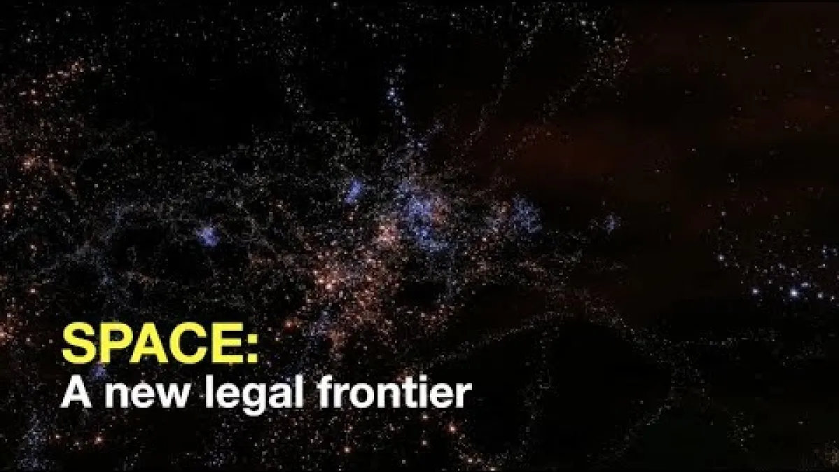 Preview image for the video "Space: A new legal frontier".